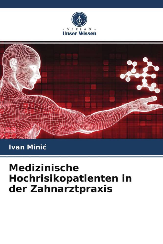 Medizinische Hochrisikopatienten in der Zahnarztpraxis
