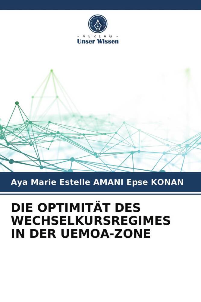 DIE OPTIMITÄT DES WECHSELKURSREGIMES IN DER UEMOA-ZONE