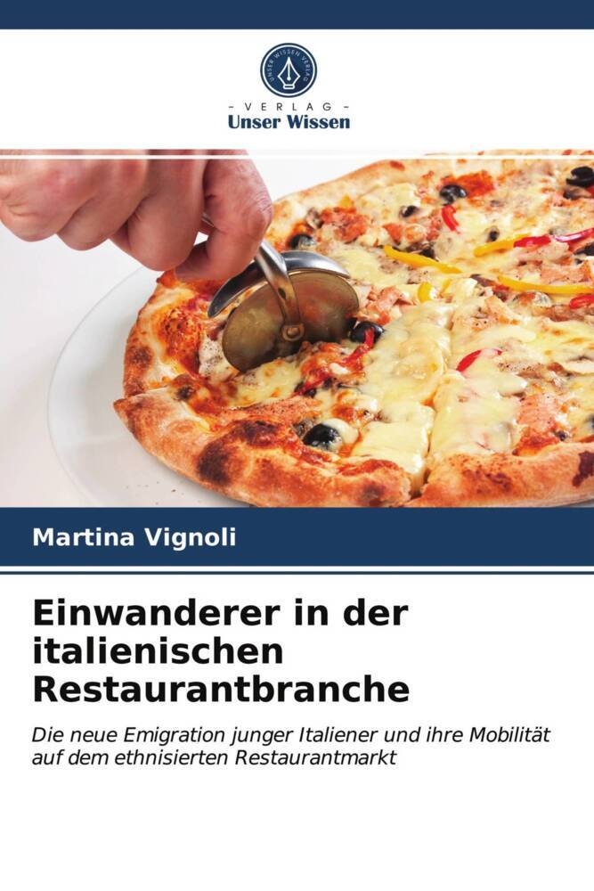 Einwanderer in der italienischen Restaurantbranche