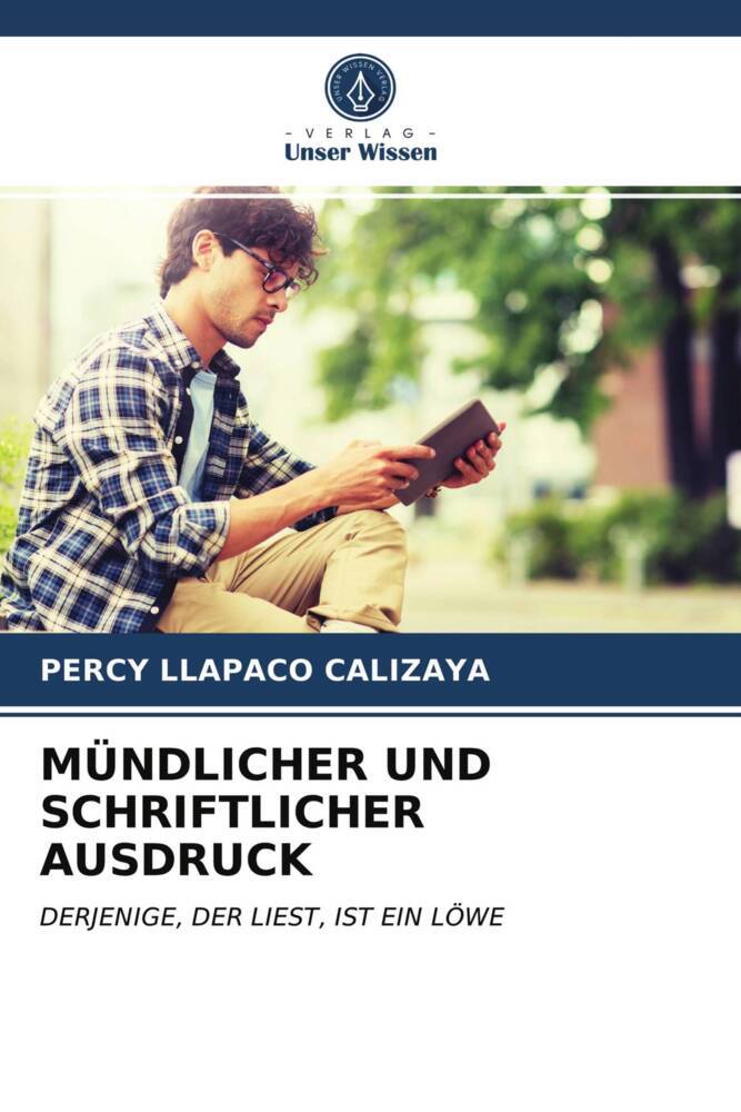 MÜNDLICHER UND SCHRIFTLICHER AUSDRUCK