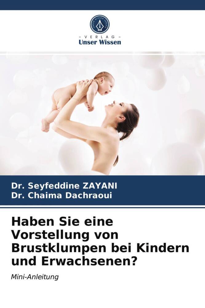 Haben Sie eine Vorstellung von Brustklumpen bei Kindern und Erwachsenen?