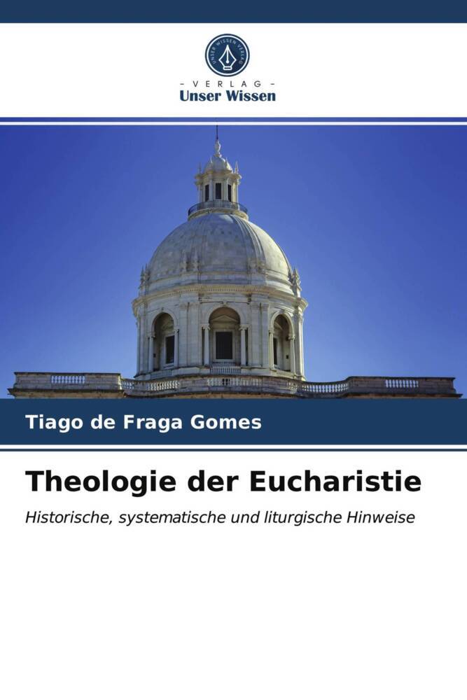 Theologie der Eucharistie