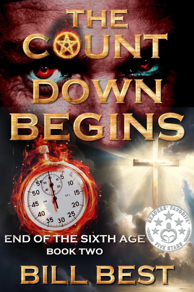 The Countdown Begins (End of the Sixth Age #2)