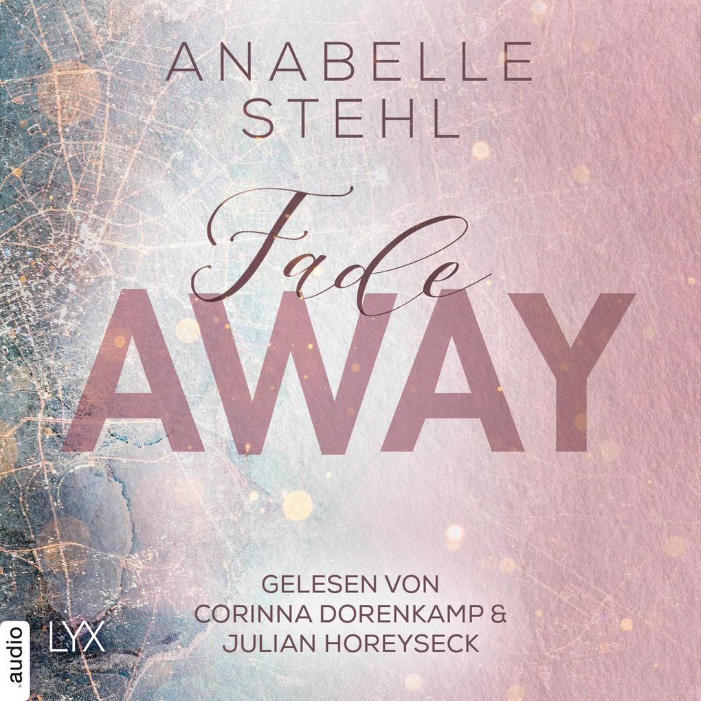 Fadeaway - Away-Trilogie Teil 2