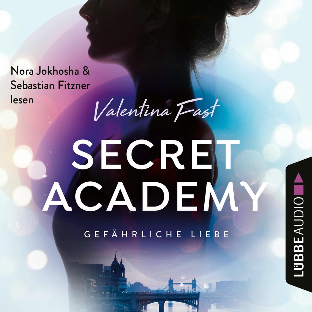 Gefährliche Liebe - Secret Academy Teil 2
