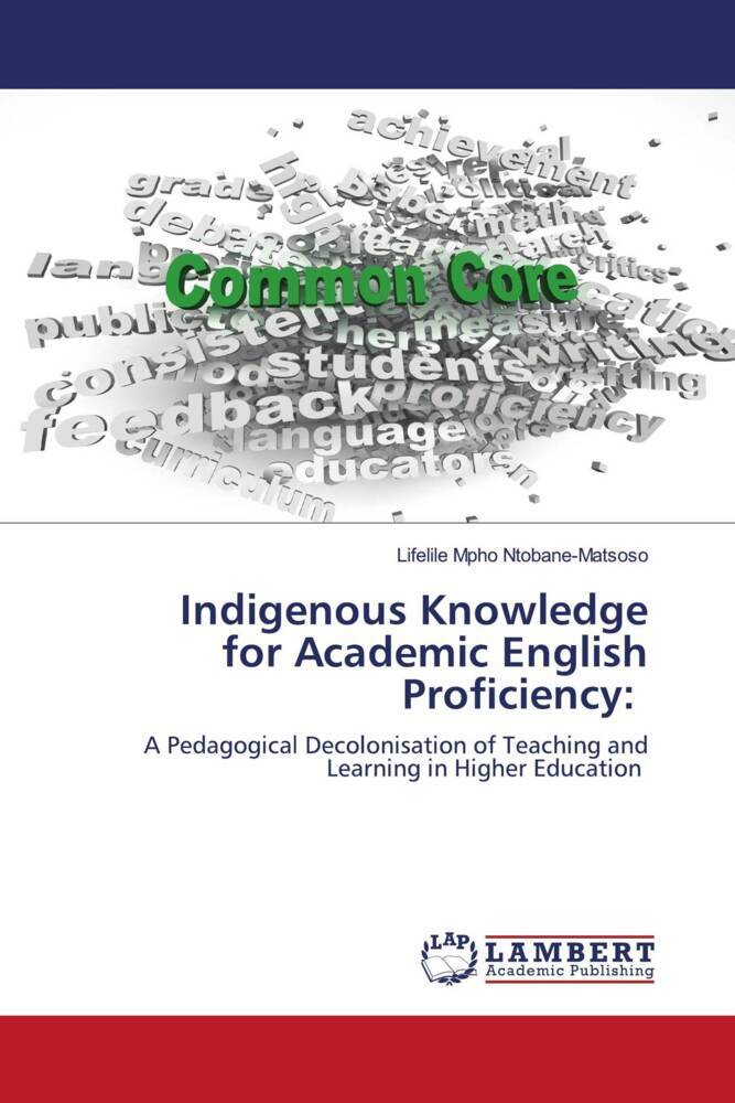 Indigenous Knowledge for Academic English Proficiency: