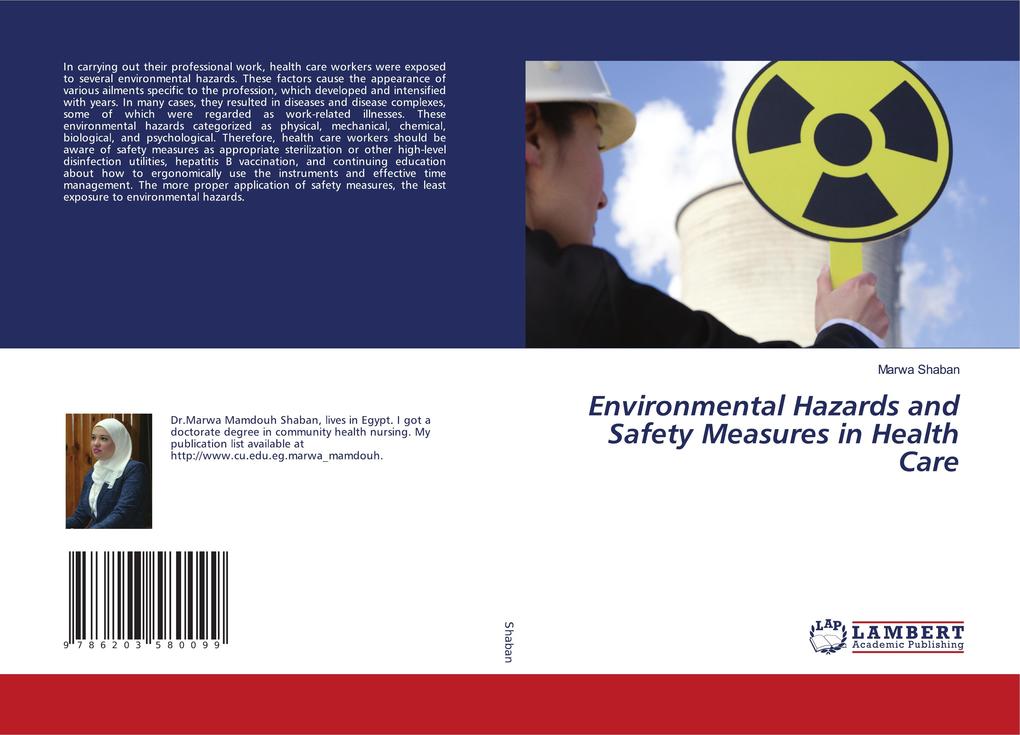 Environmental Hazards and Safety Measures in Health Care