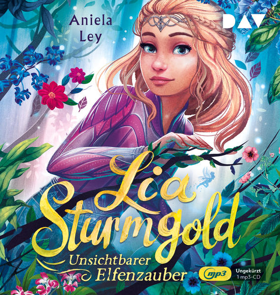 Lia Sturmgold - Teil 3: Unsichtbarer Elfenzauber1 Audio-CD 1 MP3