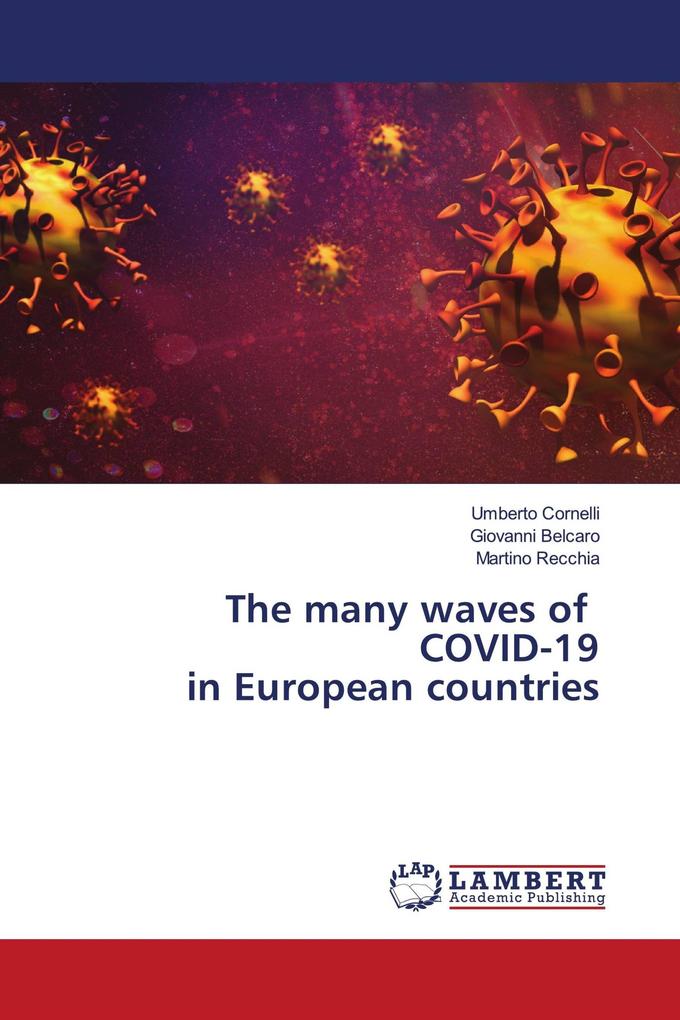 The many waves of COVID-19 in European countries