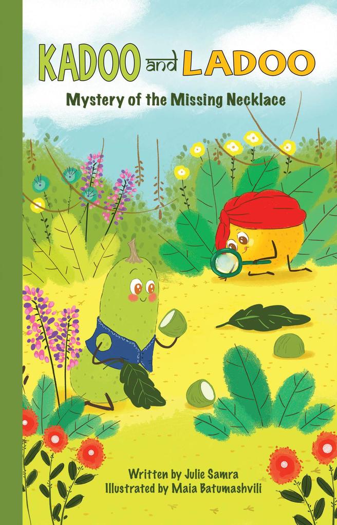 Kadoo and Ladoo: Mystery of the Missing Necklace
