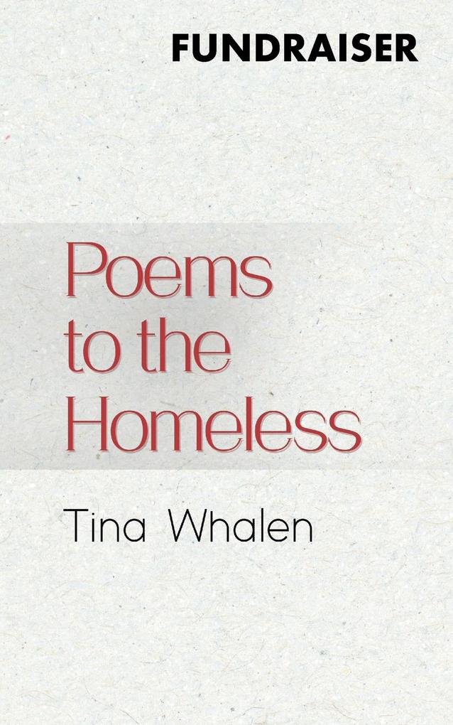 Poems to the Homeless