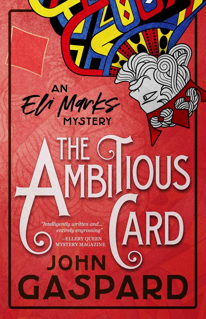 The Ambitious Card (The Eli Marks Mystery Series #1)