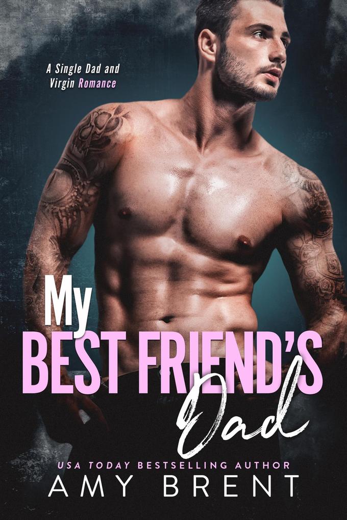 My Best Friend's Dad (Forbidden #6)
