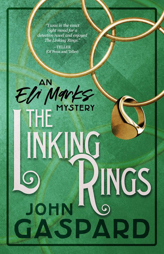 The Linking Rings (The Eli Marks Mystery Series #4)