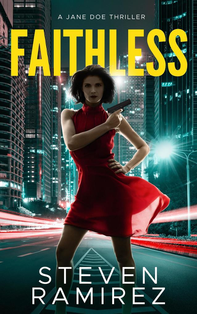 Faithless: A Jane Doe Thriller (Hard to Kill Series #1)