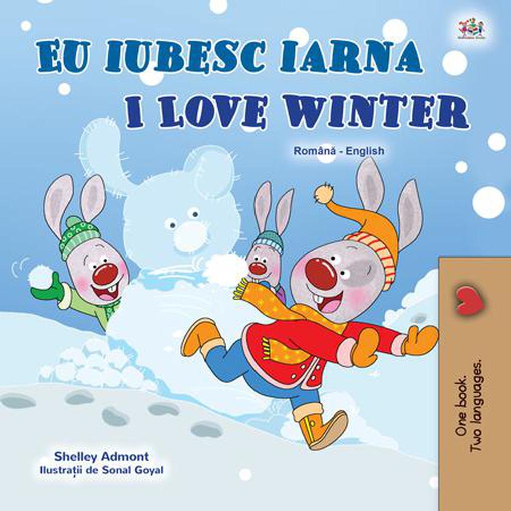 Eu iubesc iarna I Love Winter (Romanian English Bedtime Collection)