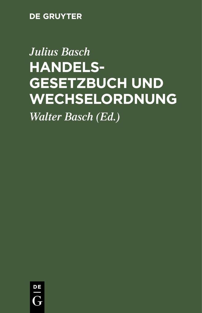 Handelsgesetzbuch und Wechselordnung