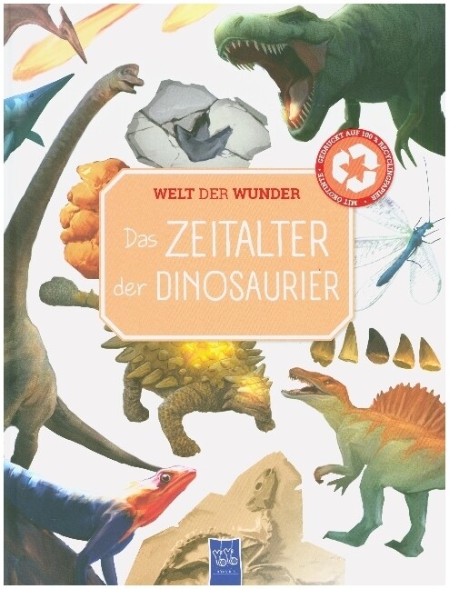 Image of Welt der Wunder - Das Zeitalter der Dinosaurier