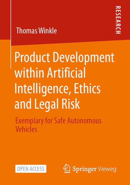 Product Development within Artificial Intelligence Ethics and Legal Risk