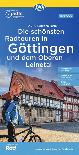 ADFC-Regionalkarte Die schönsten Radtouren in Göttingen und dem Oberen Leinetal mit Tagestourenvorschlägen 1:75.000 reiß- und wetterfest E-Bike-geeignet GPS-Tracks Download