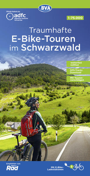 ADFC-Regionalkarte Traumhafte E-Bike-Touren im Schwarzwald 1:75.000 mit Tagestourenvorschlägen reiß- und wetterfest GPS-Tracks-Download