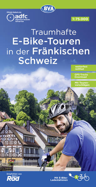 ADFC-Regionalkarte Traumhafte E-Bike-Touren in der Fränkischen Schweiz 1:75.000 mit Tagestourenvorschlägen reiß- und wetterfest GPS-Tracks Download