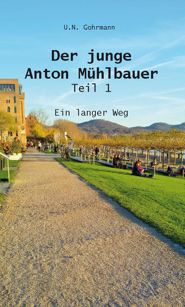 Der junge Anton Mühlbauer - Teil 1