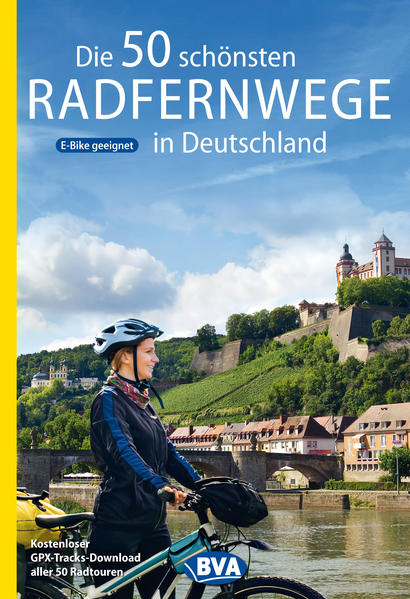 Image of Die 50 schönsten Radfernwege in Deutschland