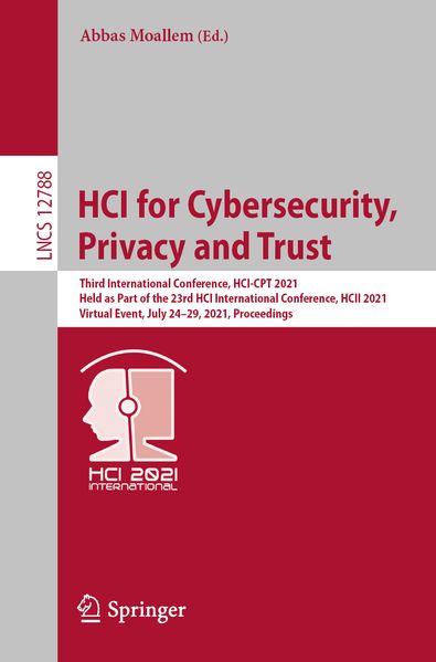 HCI for Cybersecurity Privacy and Trust