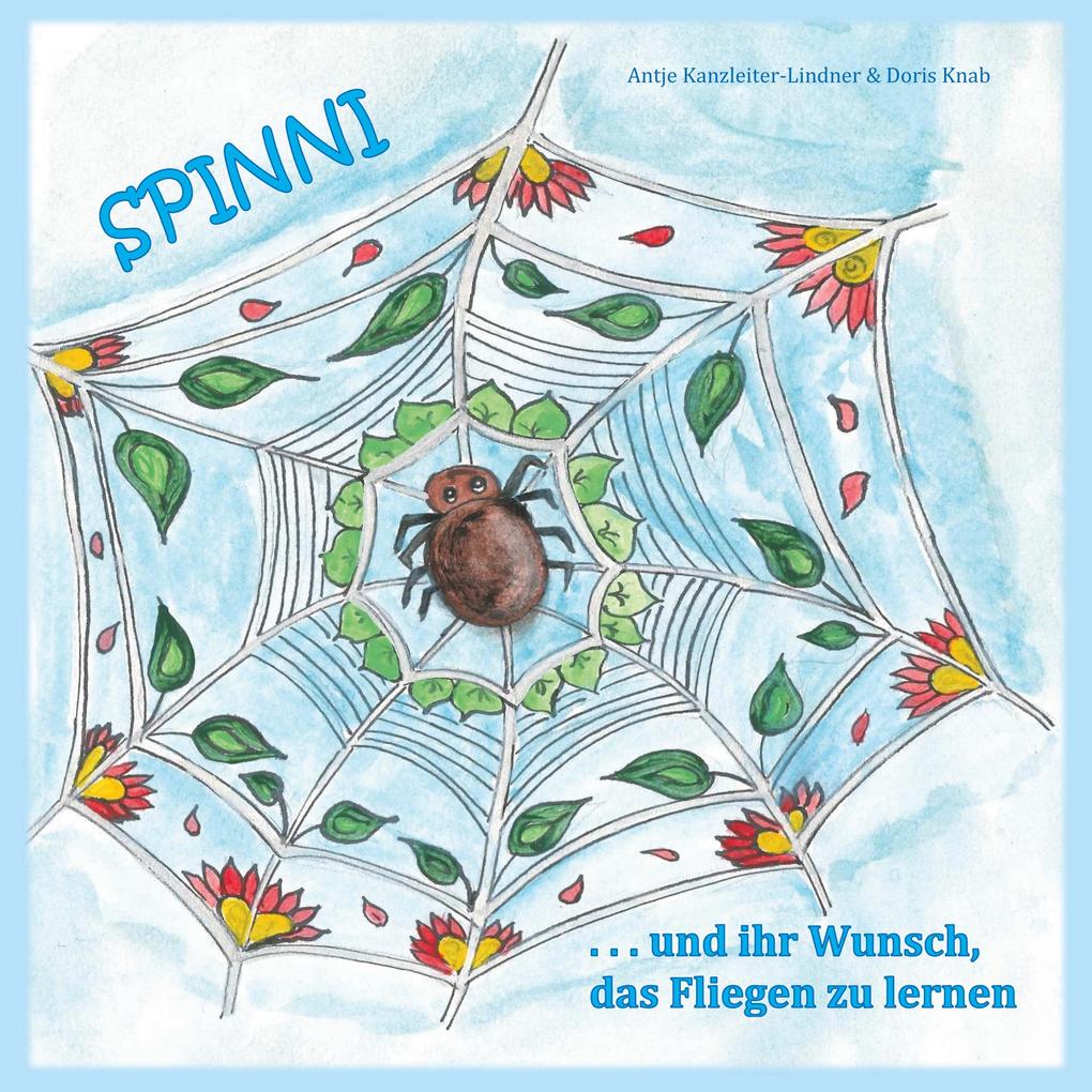 Spinni und ihr Wunsch das Fliegen zu lernen
