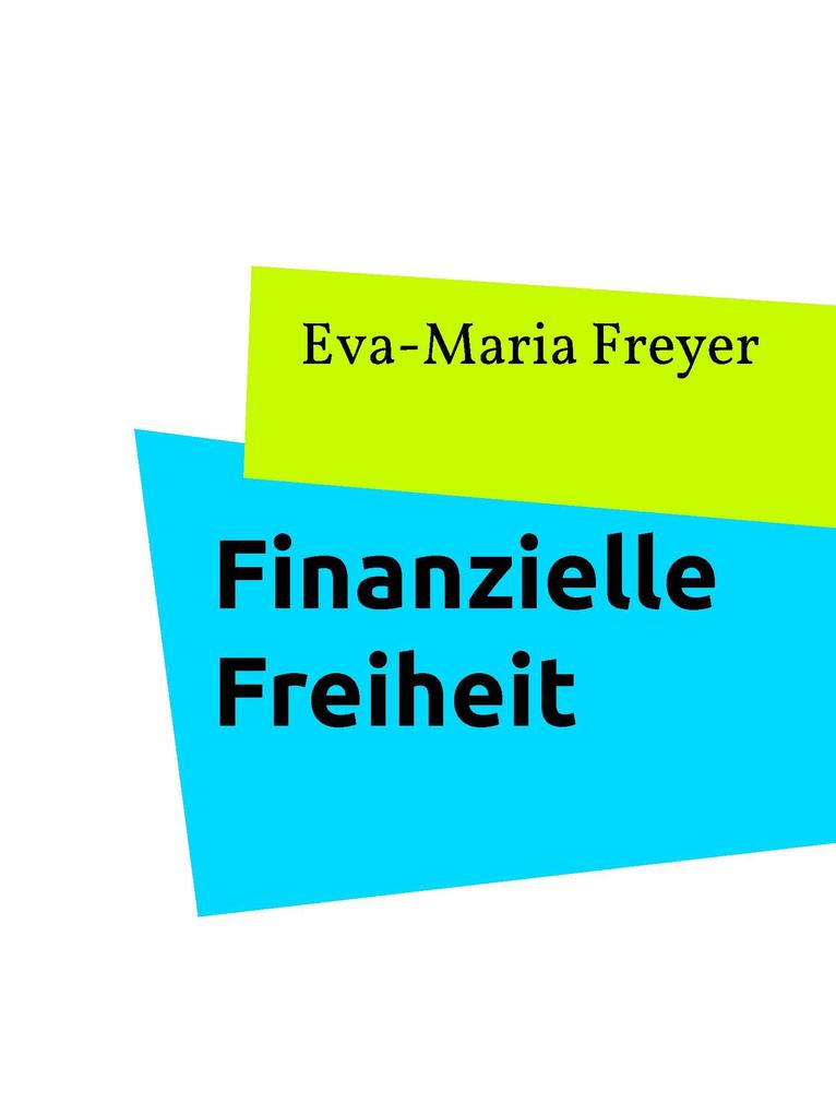 Finanzielle Freiheit