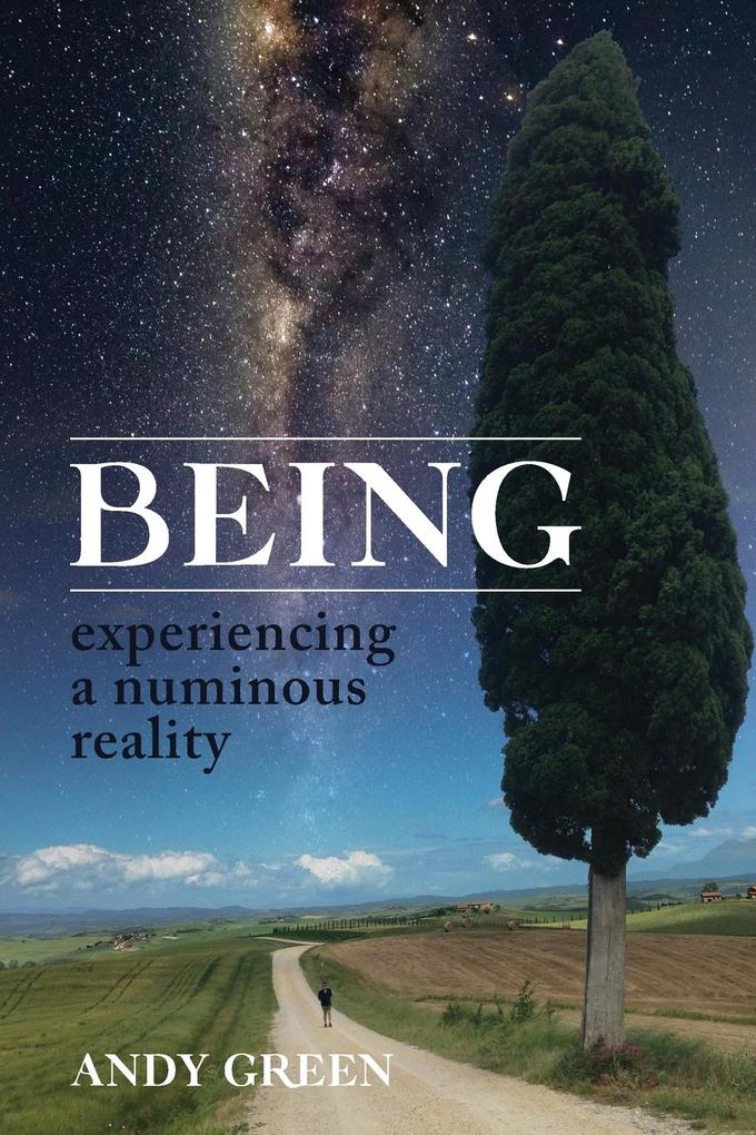 BEING experiencing a numinous reality