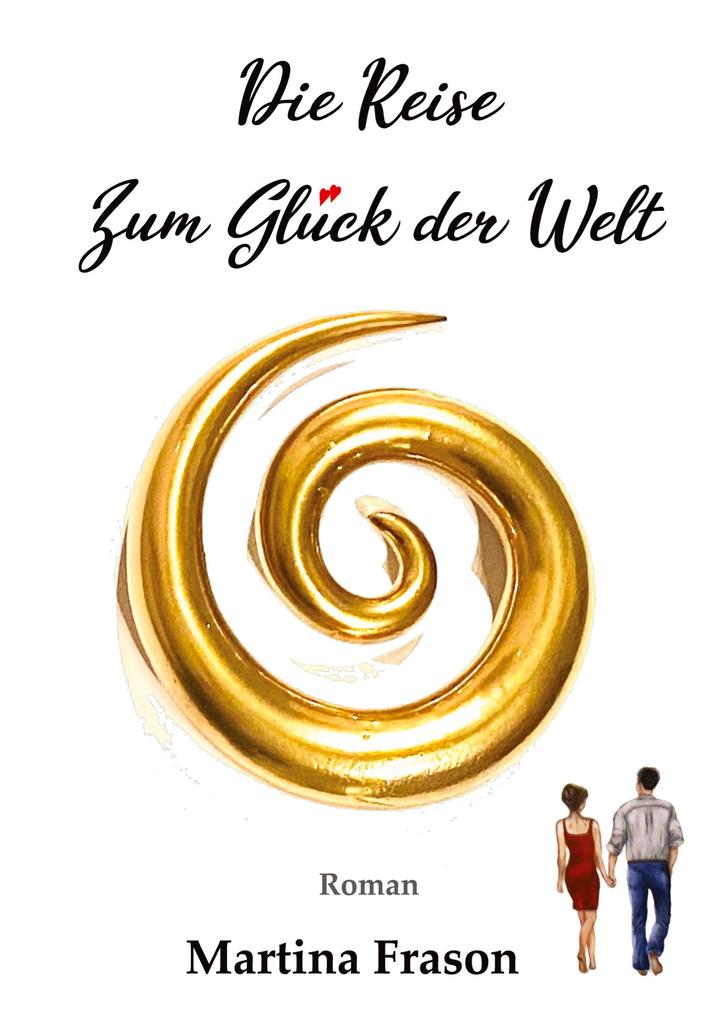 Image of Die Reise zum Glück der Welt