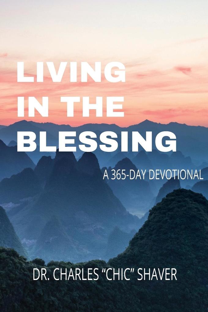 Living in the Blessing