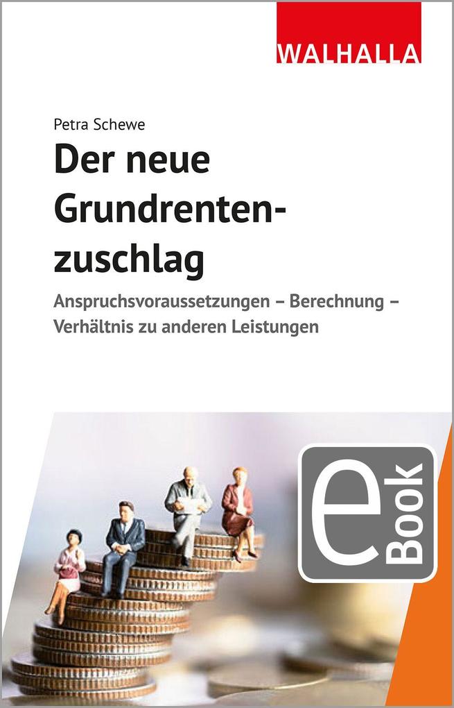 Der neue Grundrentenzuschlag
