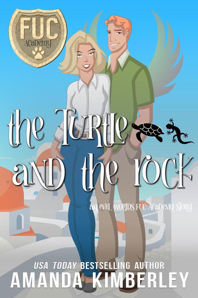 The Turtle and the Rock (FUC Academy #18)
