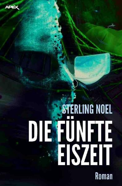 Image of DIE FÜNFTE EISZEIT