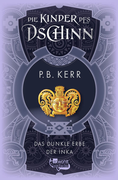 Image of Die Kinder des Dschinn: Das dunkle Erbe der Inka