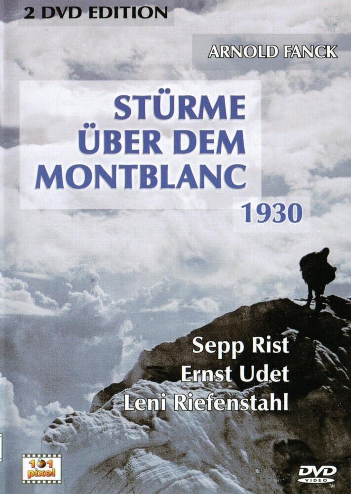 Stürme über dem Montblanc - 1930