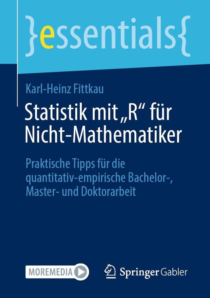 Statistik mit R für Nicht-Mathematiker