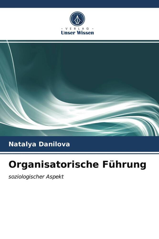 Organisatorische Führung