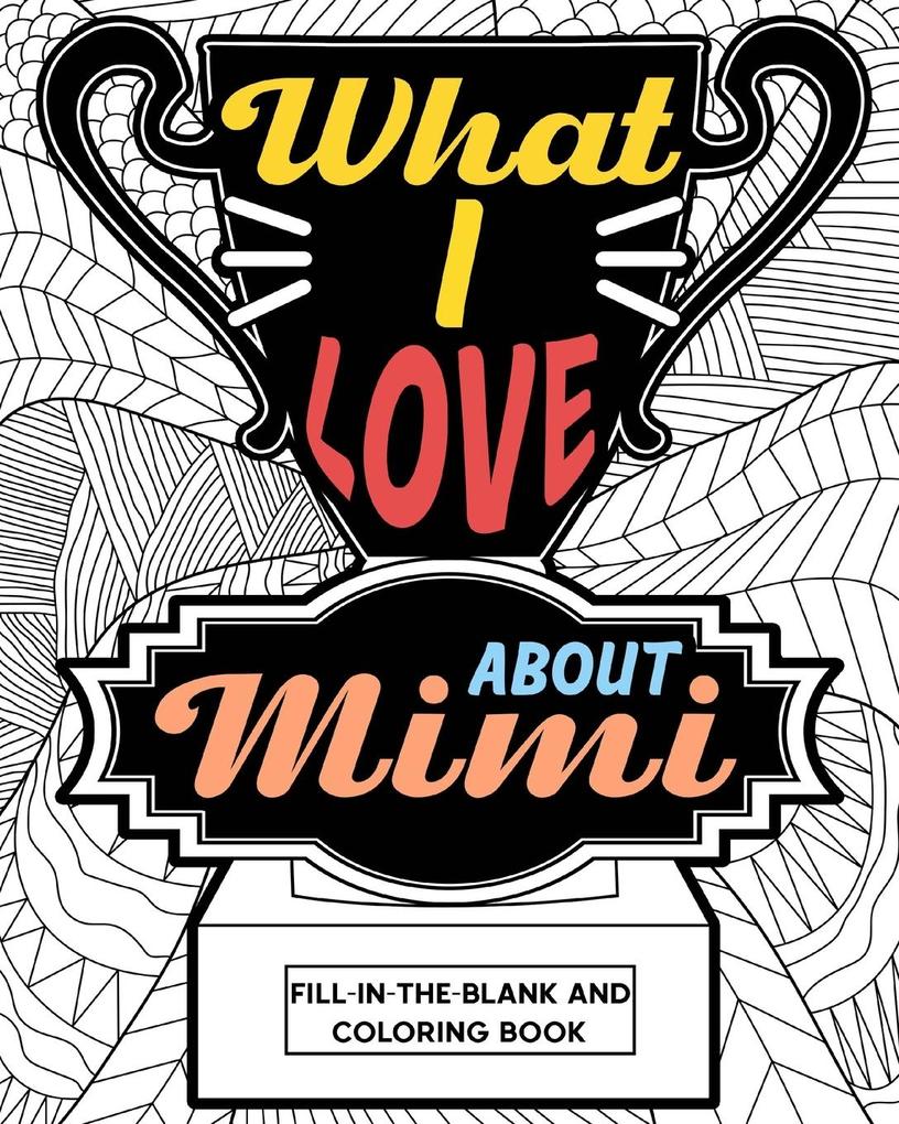 What  About Mimi Coloring Book