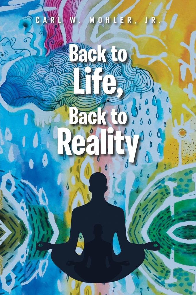 Back to Life Back to Reality