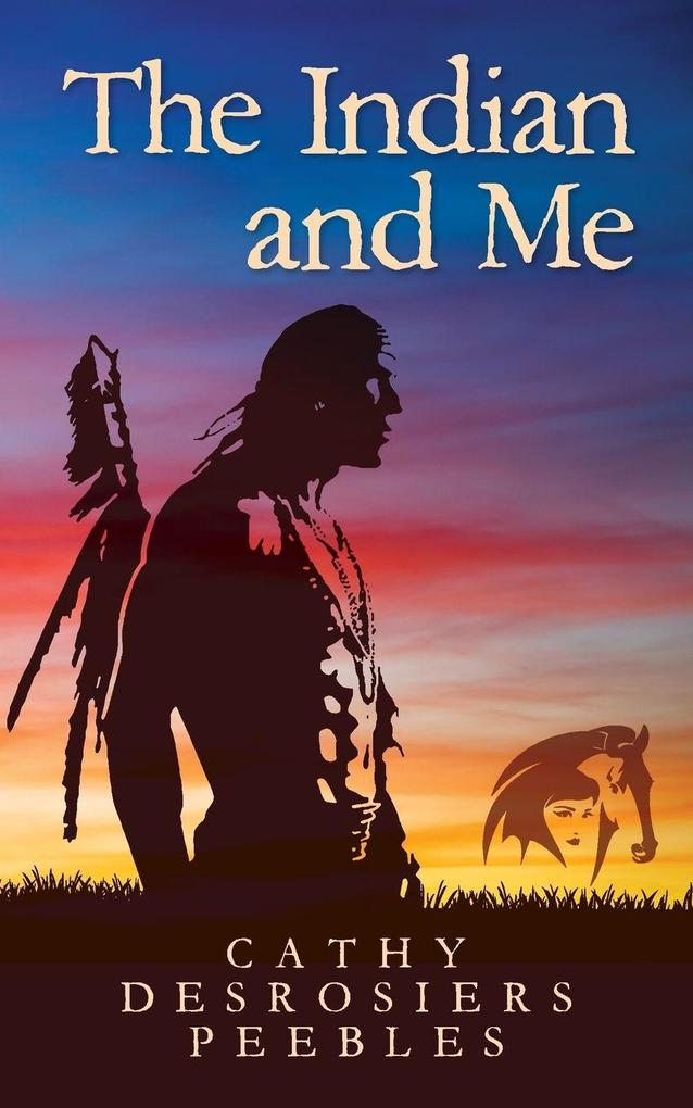 The Indian and Me