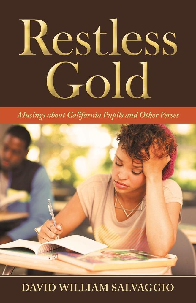 Restless Gold