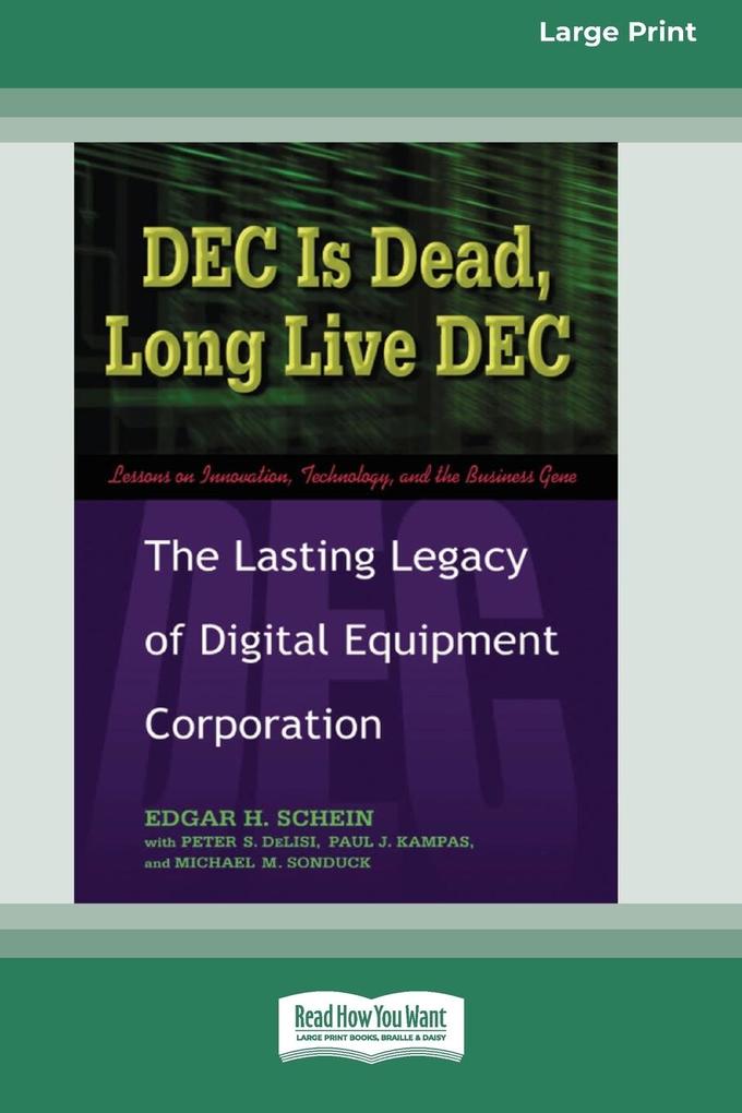 DEC Is Dead Long Live DEC