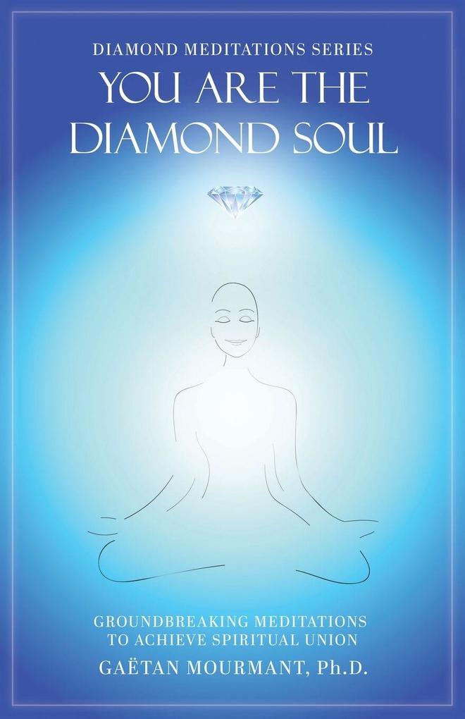You Are the Diamond Soul