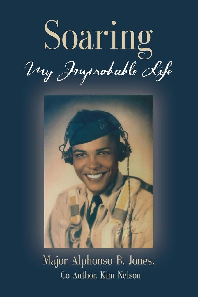 Soaring My Improbable Life