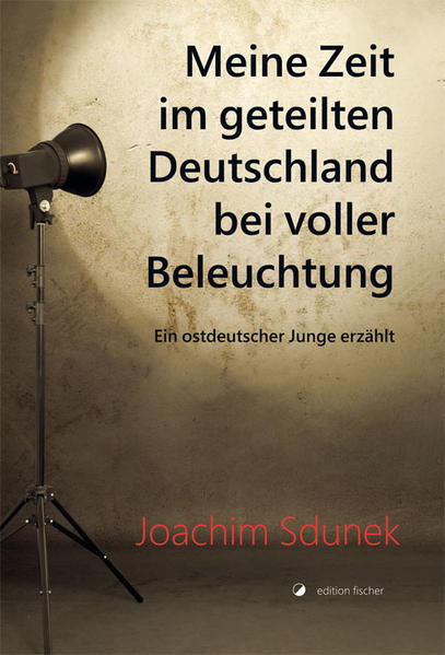 Image of Meine Zeit im geteilten Deutschland bei voller Beleuchtung