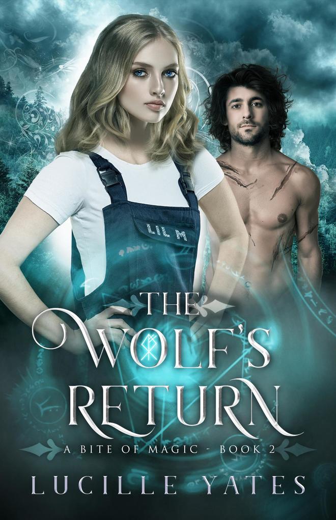 The Wolf‘s Return (A Bite of Magic Saga #2)